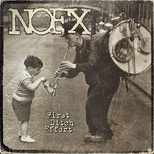 First Ditch Effort by NOFX