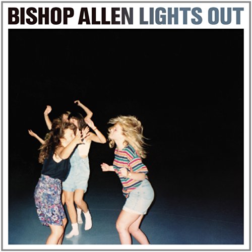 Lights Out by Bishop Allen Album Cover
