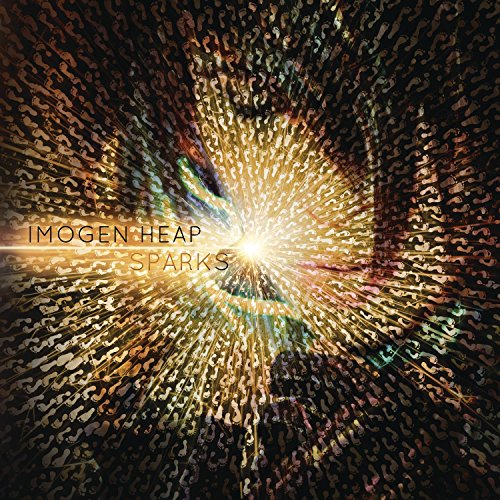 Sparks by Imogen Heap