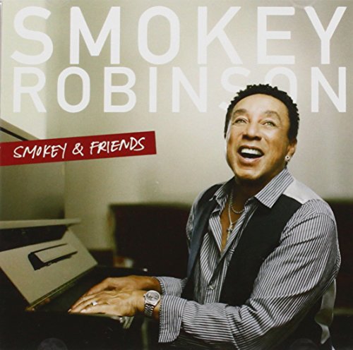 Smokey & Friends by Smokey Robinson