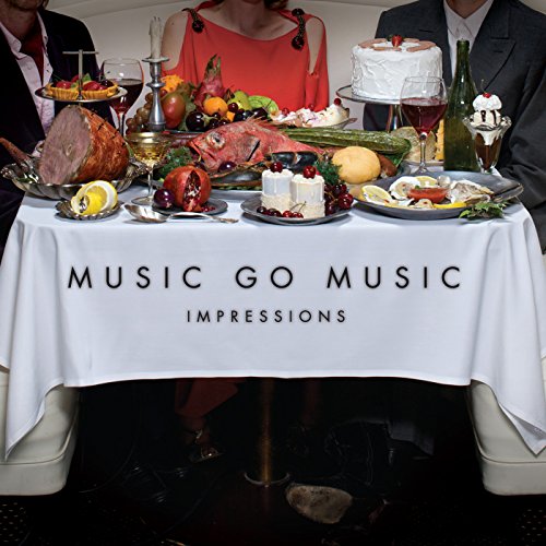 Impressions by Music Go Music Album Cover