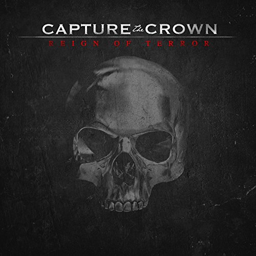 Reign of Terror by Capture the Crown