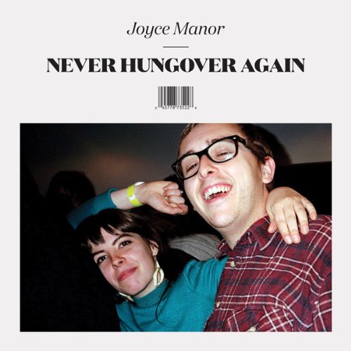 Never Hungover Again by Joyce Manor