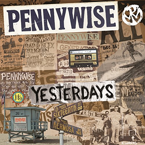 Yesterdays by Pennywise