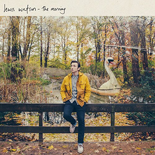 The Morning by Lewis Watson