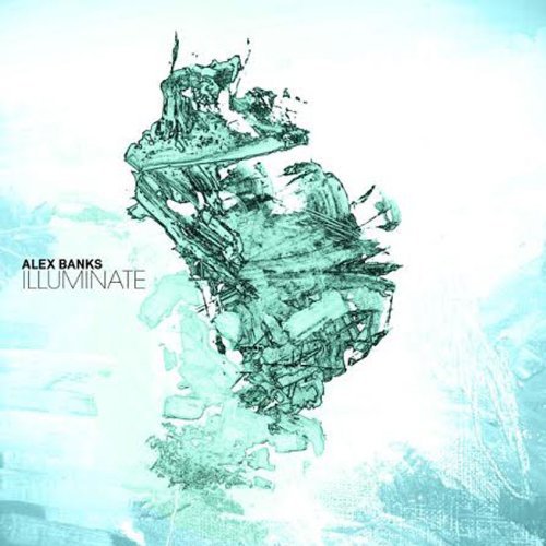 Illuminate by Alex Banks