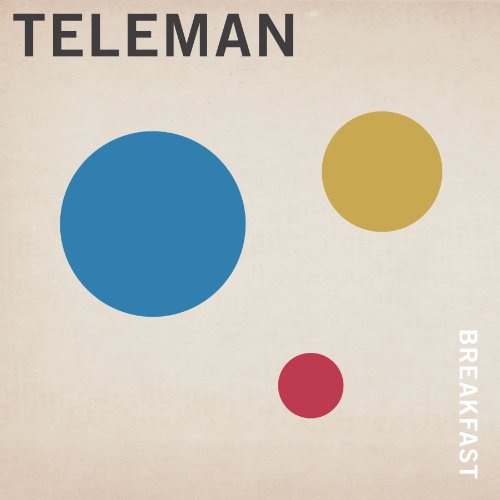 Breakfast by Teleman Album Cover