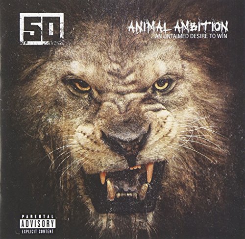 Animal Ambition: An Untamed Desire to Win by 50 Cent