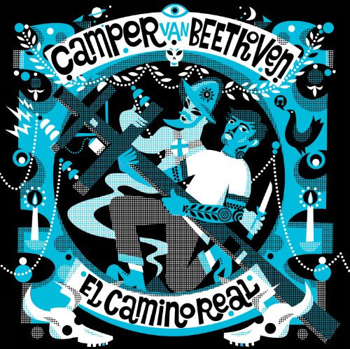 El Camino Real by Camper Van Beethoven