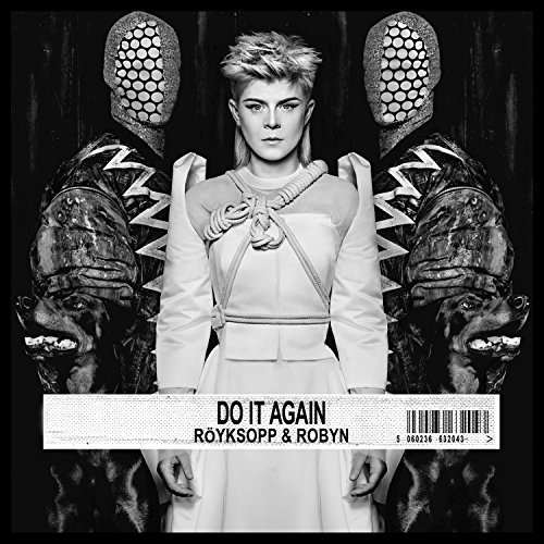 Do It Again by Röyksopp
