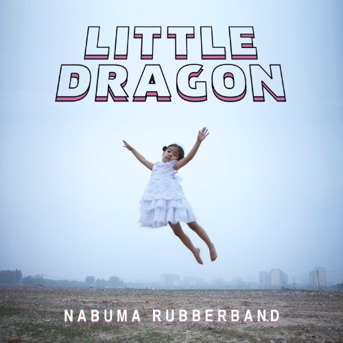 Nabuma Rubberband by Little Dragon Album Cover
