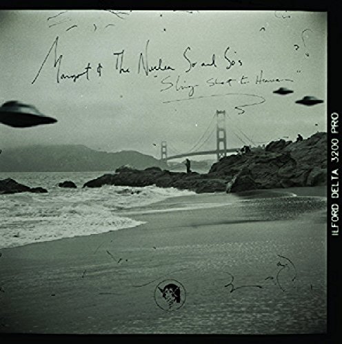 Sling Shot to Heaven by Margot & the Nuclear So and So's