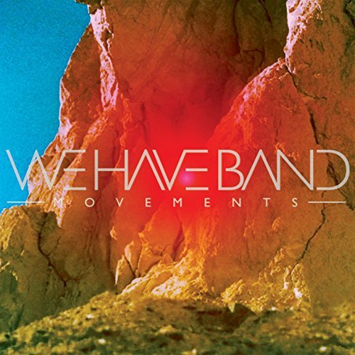 Movements by We Have Band