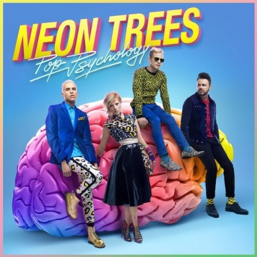 Pop Psychology by Neon Trees