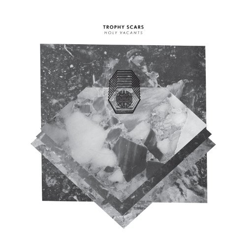 Holy Vacants by Trophy Scars