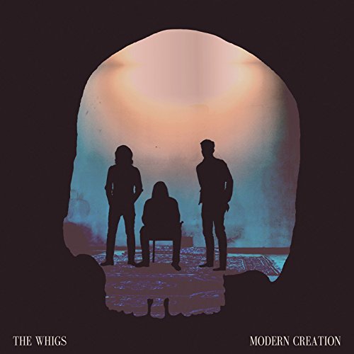 Modern Creation by The Whigs