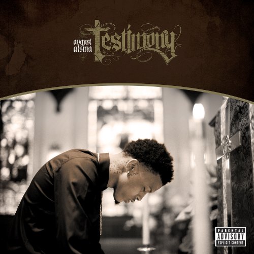 Testimony by August Alsina