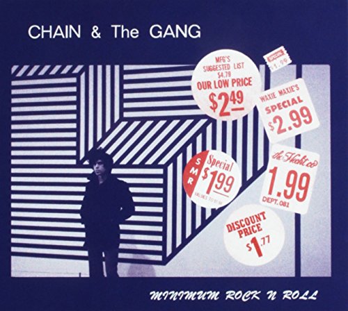 Minimum Rock N Roll by Chain & the Gang