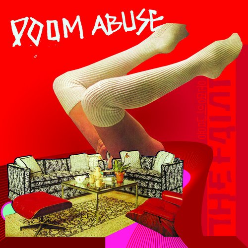 Doom Abuse by The Faint
