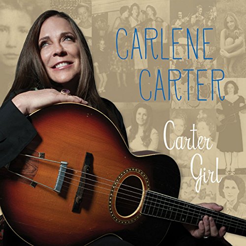 Carter Girl by Carlene Carter