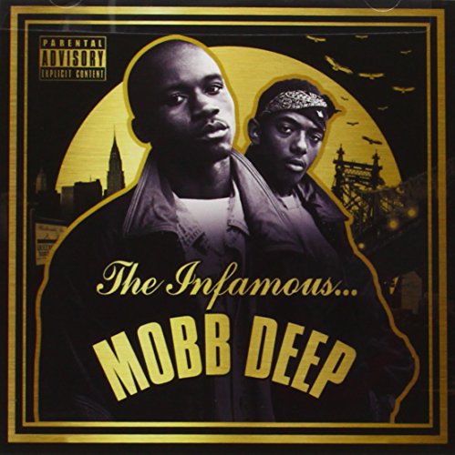 The Infamous Mobb Deep by Mobb Deep