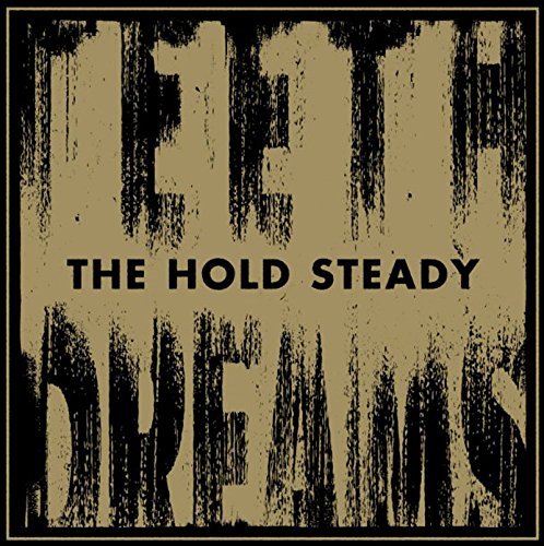Teeth Dreams by The Hold Steady