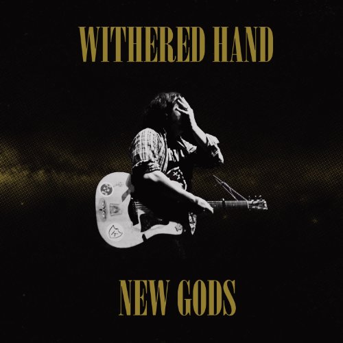 New Gods by Withered Hand