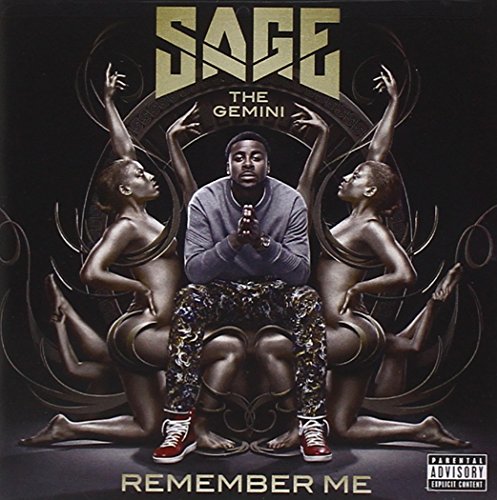 Remember Me by Sage the Gemini