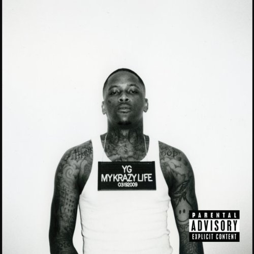 My Krazy Life by Y.G.