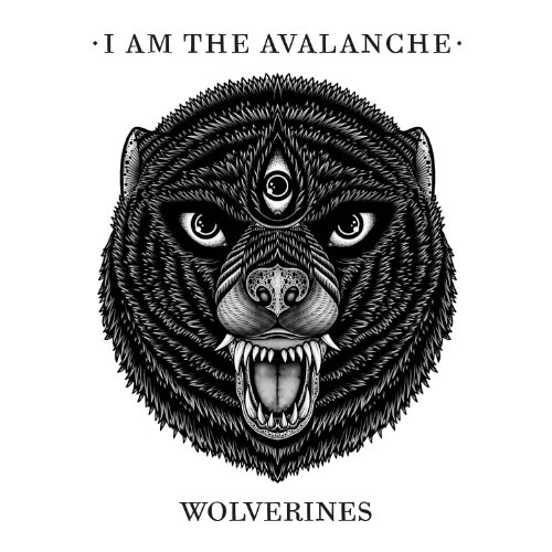 Wolverines by I Am the Avalanche