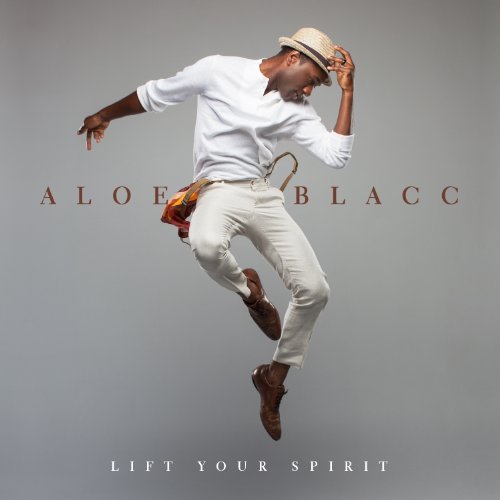 Lift Your Spirit by Aloe Blacc Album Cover