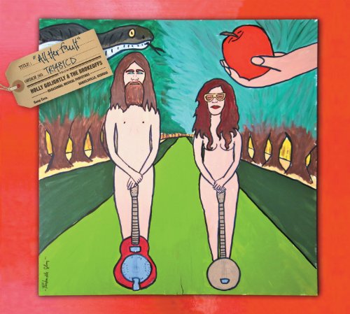 All Her Fault by Holly Golightly & the Brokeoffs