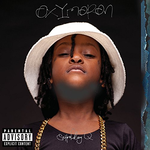 Oxymoron by ScHoolboy Q