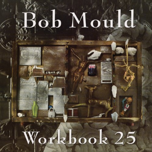 Workbook 25 [Deluxe Edition] by Bob Mould Album Cover