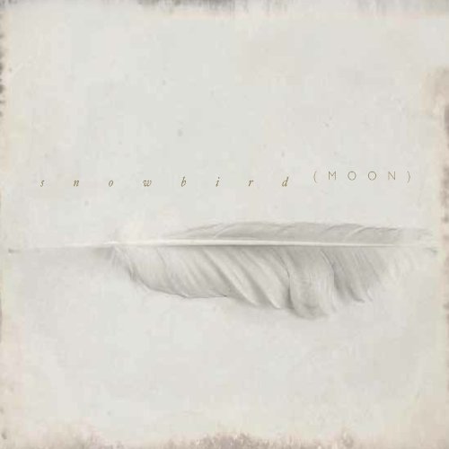 Moon by Snowbird