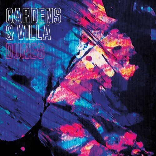Dunes by Gardens & Villa Album Cover