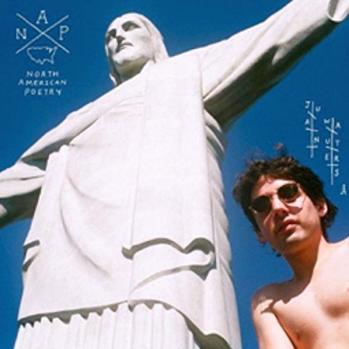 NAP: North American Poetry by Juan Wauters
