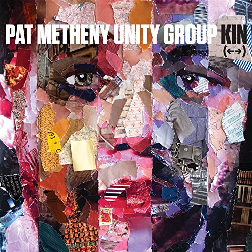 Kin <--> by Pat Metheny Unity Group