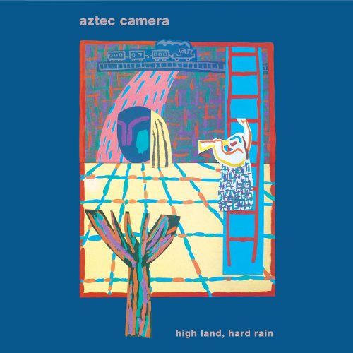 High Land, Hard Rain [30th Anniversary Edition] by Aztec Camera Album Cover