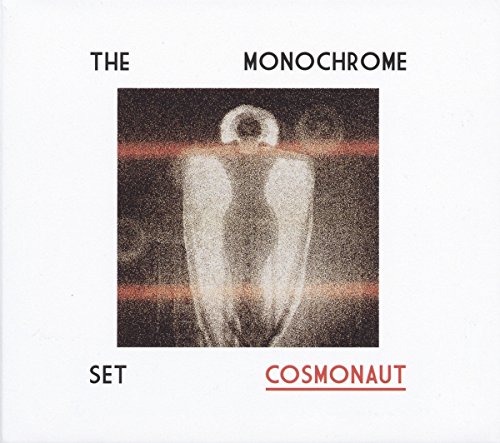 Cosmonaut by The Monochrome Set