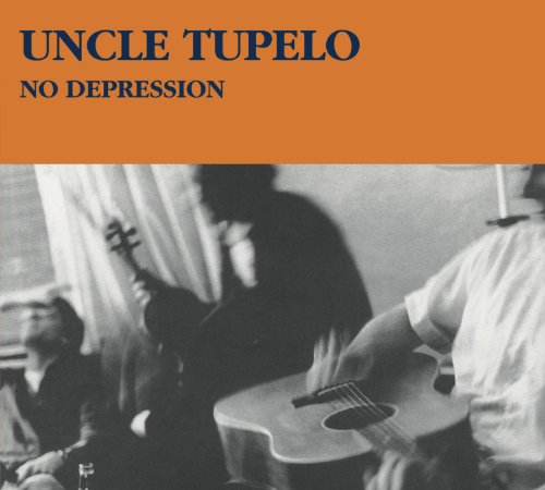 No Depression [Legacy Edition] by Uncle Tupelo Album Cover