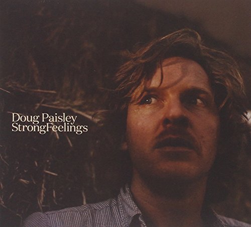 Strong Feelings by Doug Paisley