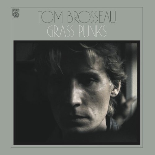 Grass Punks by Tom Brosseau