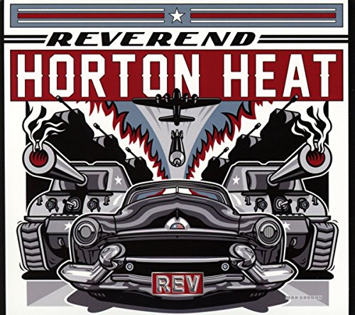 REV by The Reverend Horton Heat