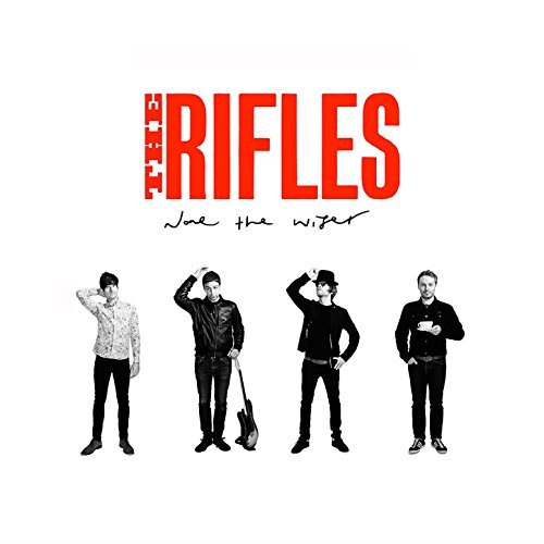 None the Wiser by The Rifles