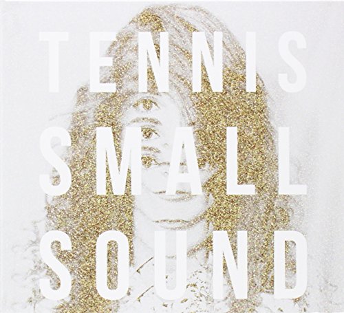 Small Sound [EP] by Tennis Album Cover
