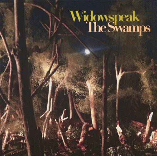 The Swamps [EP] by Widowspeak Album Cover