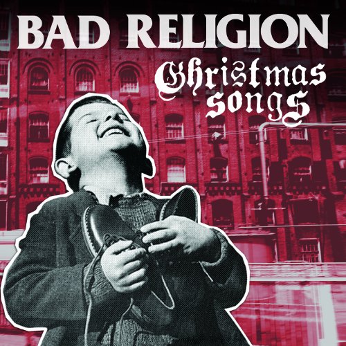 Christmas Songs by Bad Religion