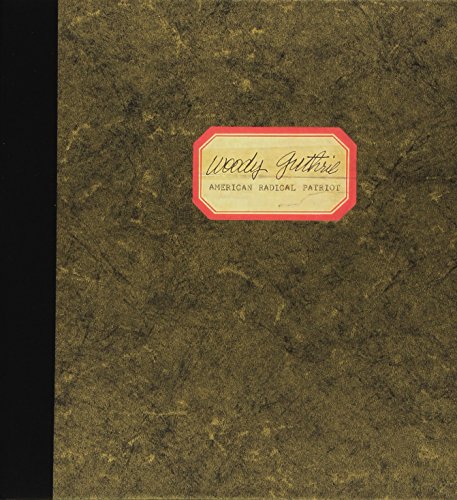 American Radical Patriot [Box Set] by Woody Guthrie Album Cover