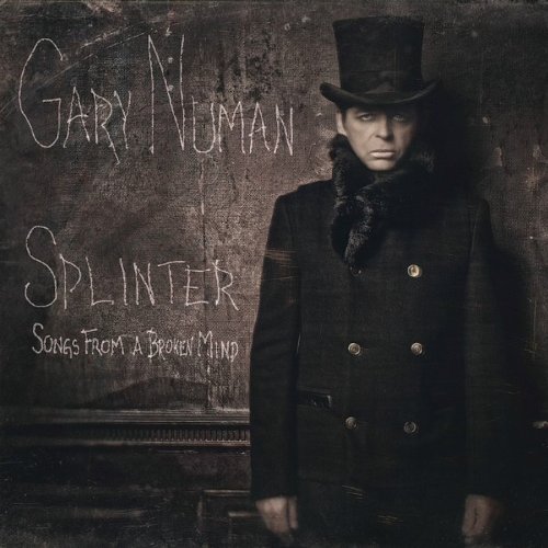 Splinter: Songs From a Broken Mind by Gary Numan